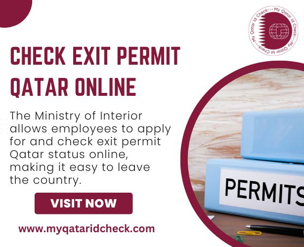 Check Exit Permit Qatar Online