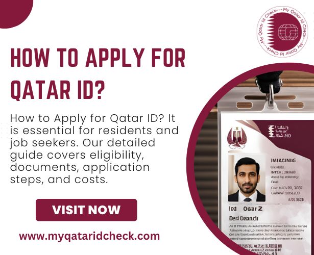 How to Apply for Qatar ID